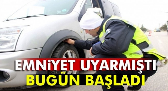 Kış lastiği zorunluluğu başladı!