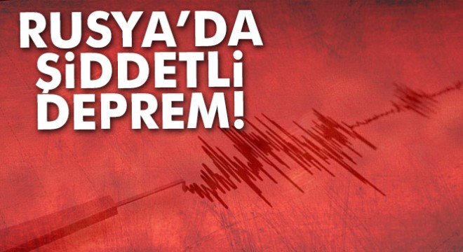 Rusya da 6.6 büyüklüğünde deprem!
