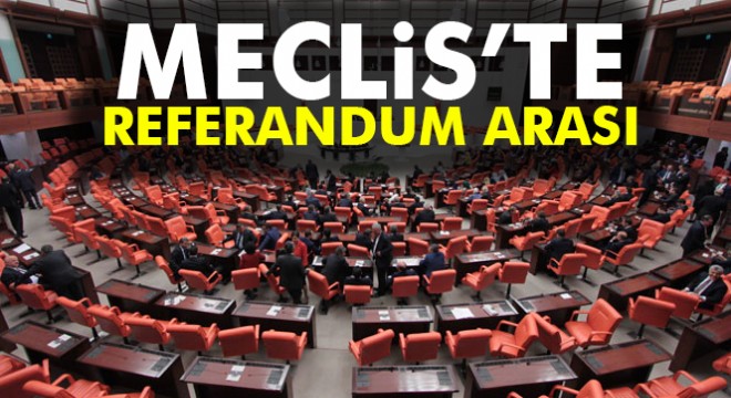 TBMM 21 Mart’ta tatile girecek
