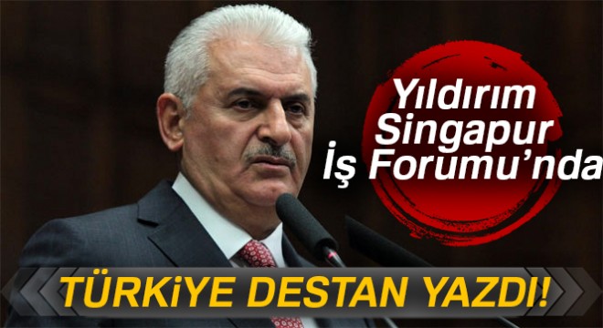 Yıldırım:  Türkiye son 15 yılda büyük bir destan yazdı 