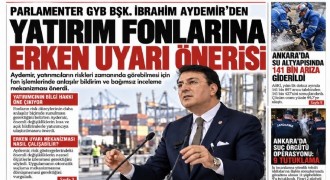 İbrahim Aydemir: Sermaye piyasalarında küçük yatırımcı için erken uyarı sistemi kurulmalı